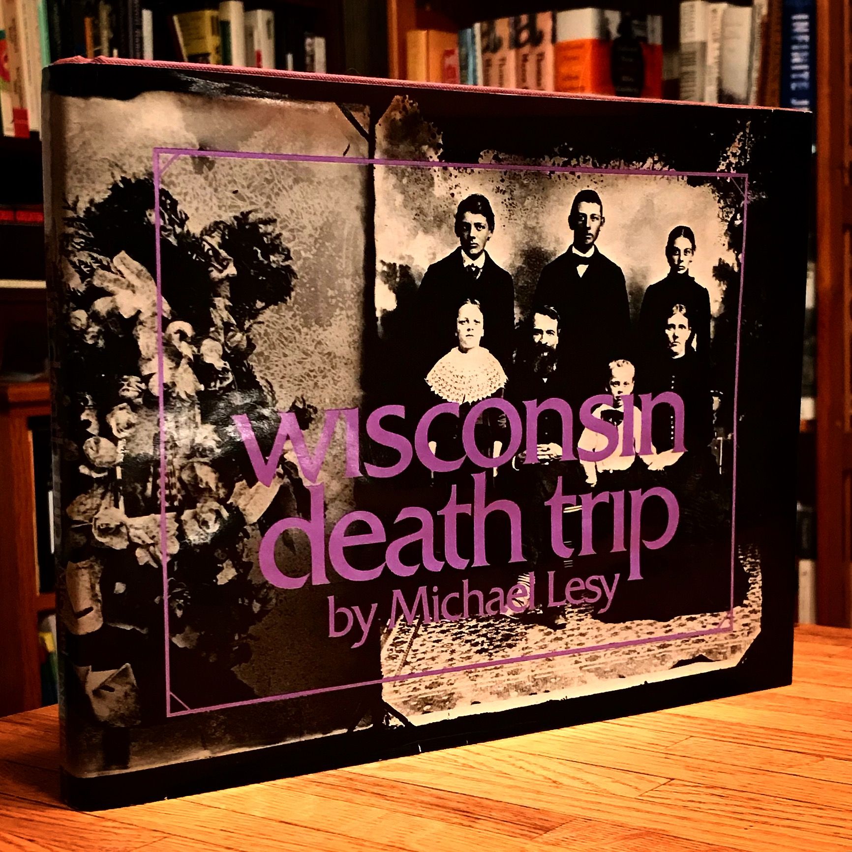 Rare Book of the Day – Wisconsin Death Trip, Michael Lesy