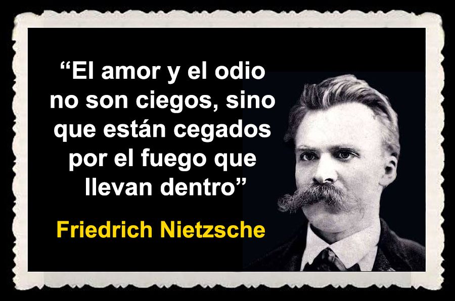 FRIEDRICH NIETZSCHE: El amor y el odio no son ciegos... — Steemit