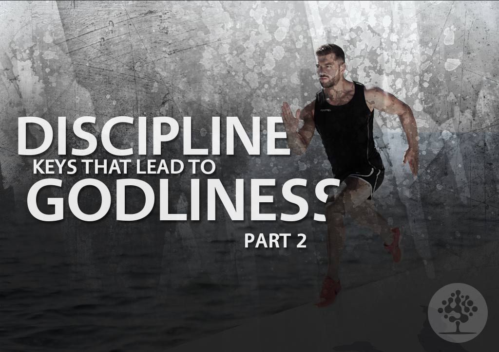 Discipline_Godliness_part2.jpg