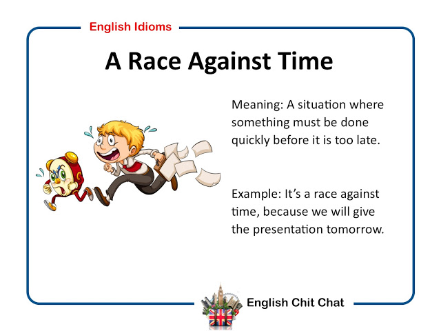 Idiom: A race against time (meaning & examples)