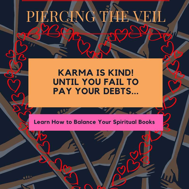 KARMA IS A SPIRITUAL ACCOUNTING...-The Accrual of Assets and Liabilities over any Given Lifetime MUST ALWAYS BE BALANCE.png