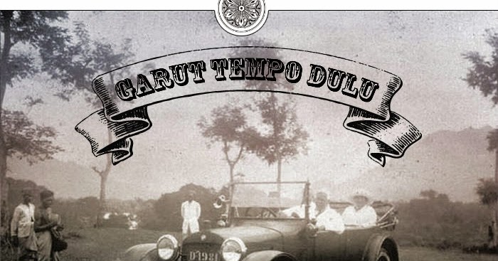 garut-tempo-dulu-03.jpg