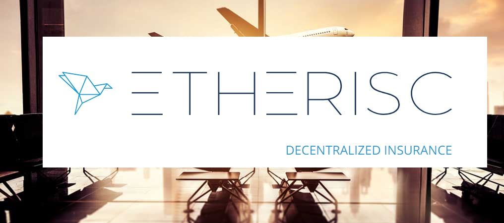 ETHERISC - Decentralized Insurance on Ethereum