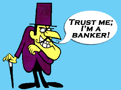 banker-trust-me.gif