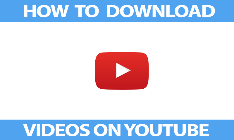 how-to-download-videos-on-youtube-800x480.png