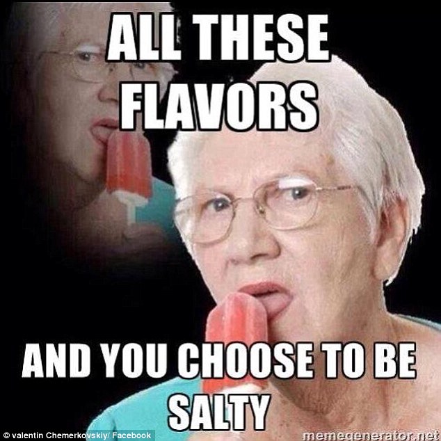 All-These-Flavors-And-You-Choose-To-Be-Salty-Funny-Girl-Meme-Picture.jpg