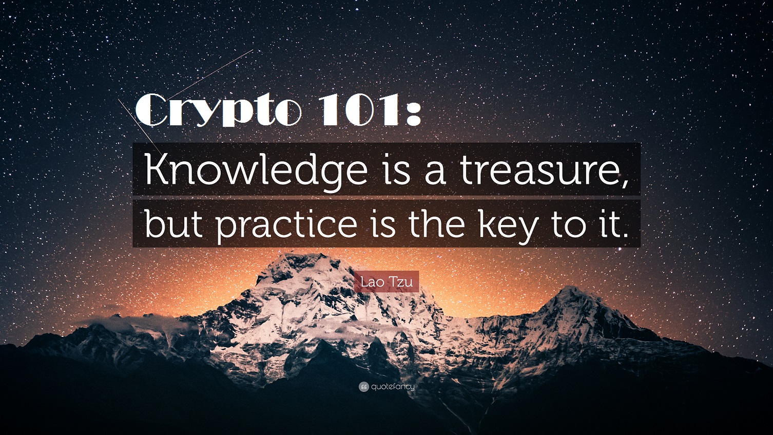 crypto 101 knowledge is treasure, practice the key.jpg