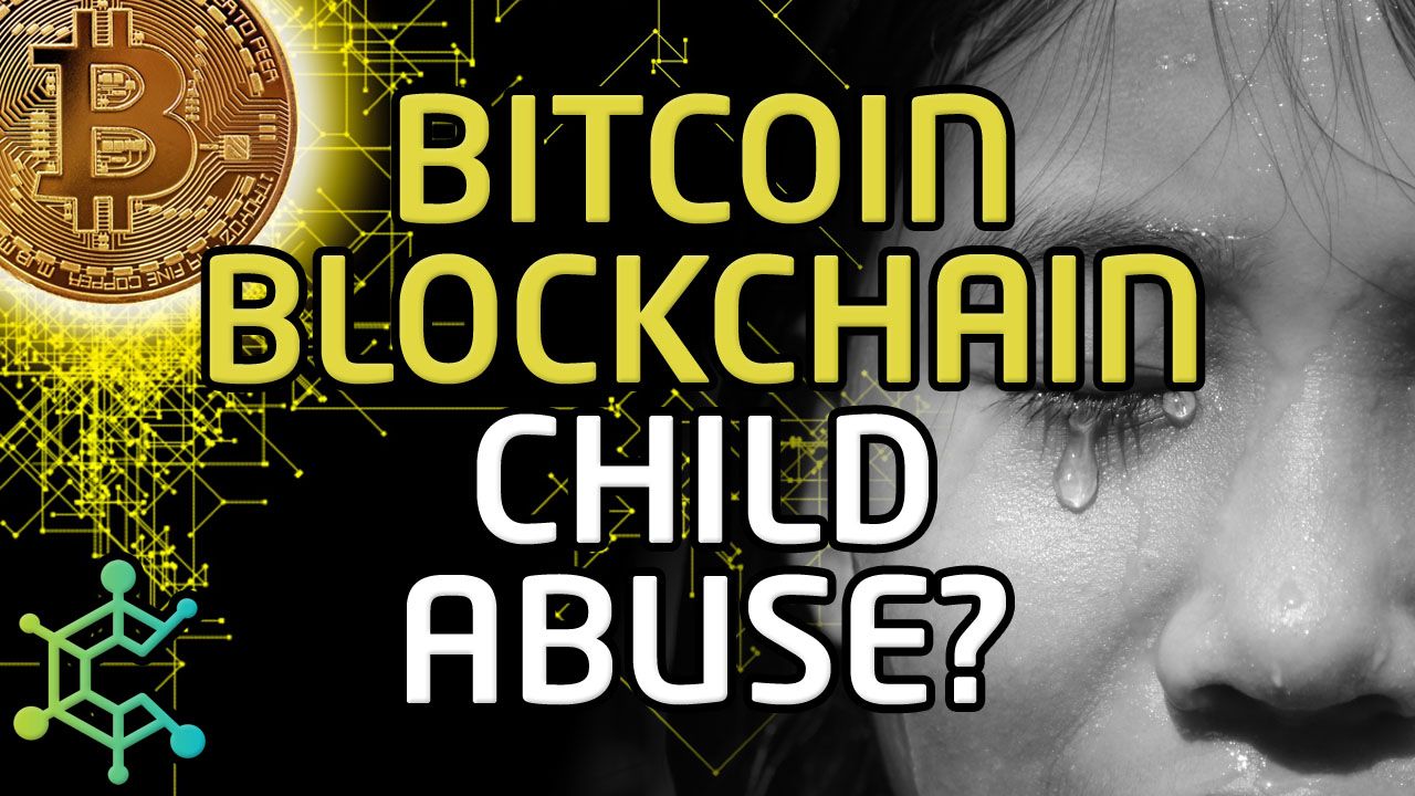 bitcoin-blockchain-child-abuse.jpg