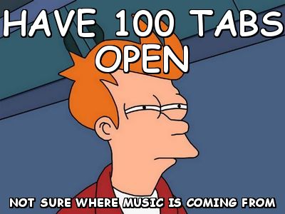 too-many-tabs.jpg