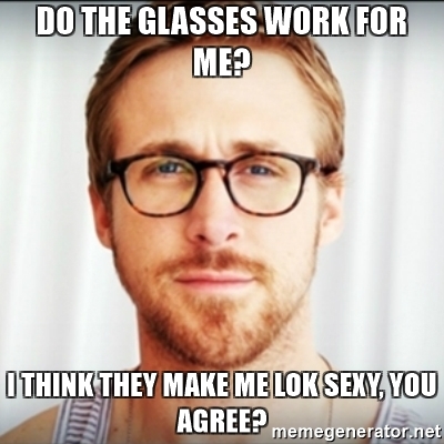 do-the-glasses-work-for-me-i-think-they-make-me-lok-sexy-you-agree.jpg
