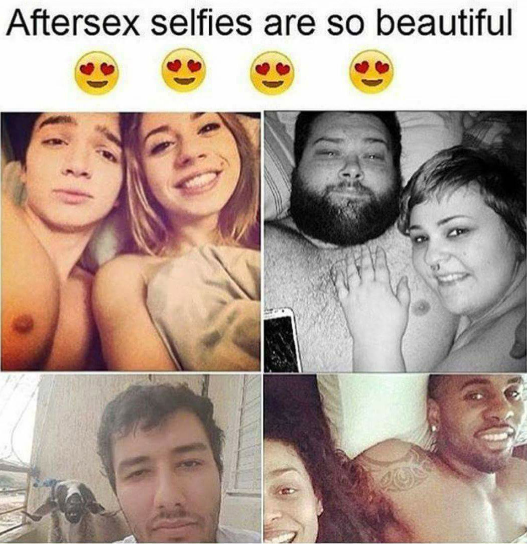 Aftersex Selfie are so Beautiful :O hahaha.