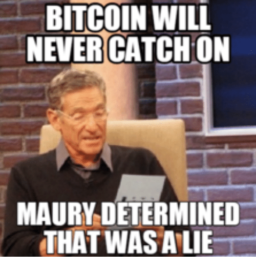 bitcoin-will-never-catchon-maury-determined-that-was-alie-18510009.png