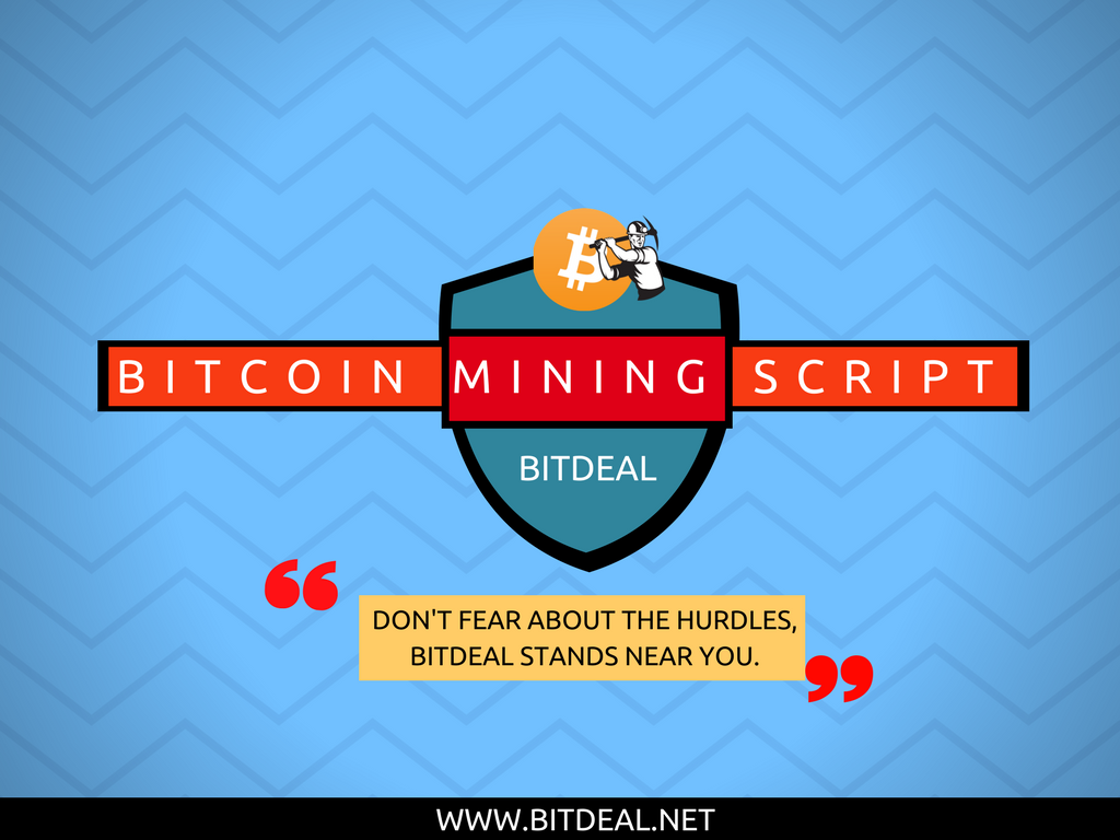 Bitdeal-Bitcoin-Mining-Script-Software-Solution.png