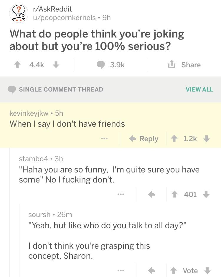 reddit i have no friends.jpg