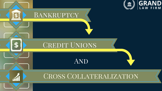 Bankruptcy-Credit-Unions-and-Cross-Collateralization.png