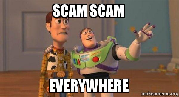 scam-scam-everywhere.jpg