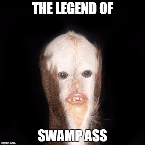 swamp ass.jpg