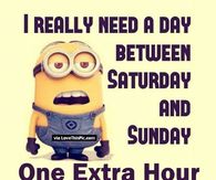 285789-I-Really-Need-A-Day-Between-Saturday-And-Sunday-Fall-Back-Time-Change-Quote.jpg