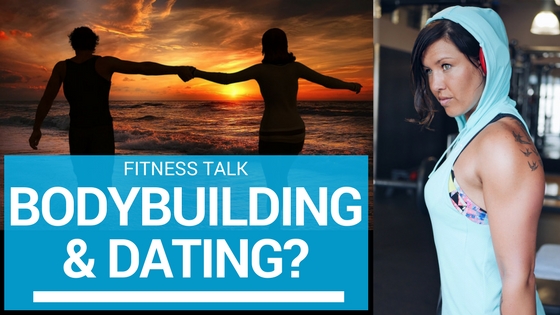 Bodybuilding& DATING?-2.jpg