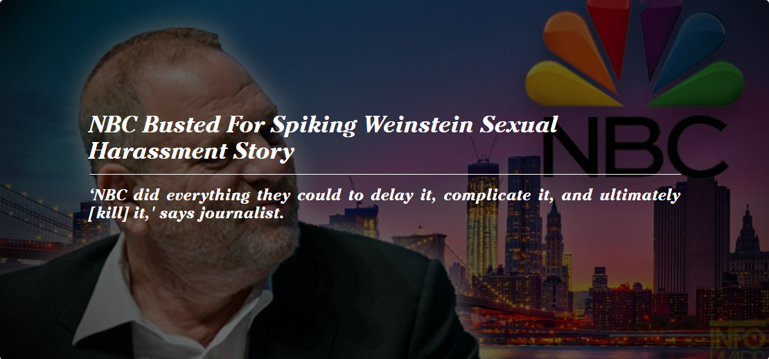 Screenshot-2017-10-11 NBC Busted For Spiking Weinstein Sexual Harassment Story.png