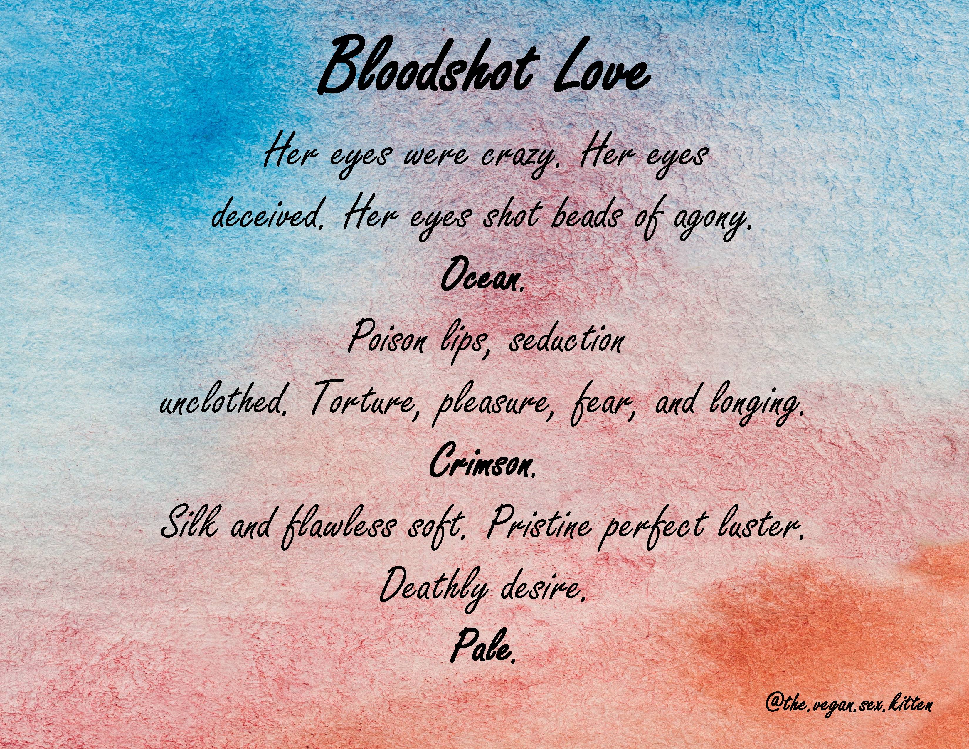 Bloodshot Love Poem.jpg