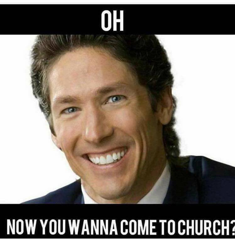 oh now you wanna come to church.jpg