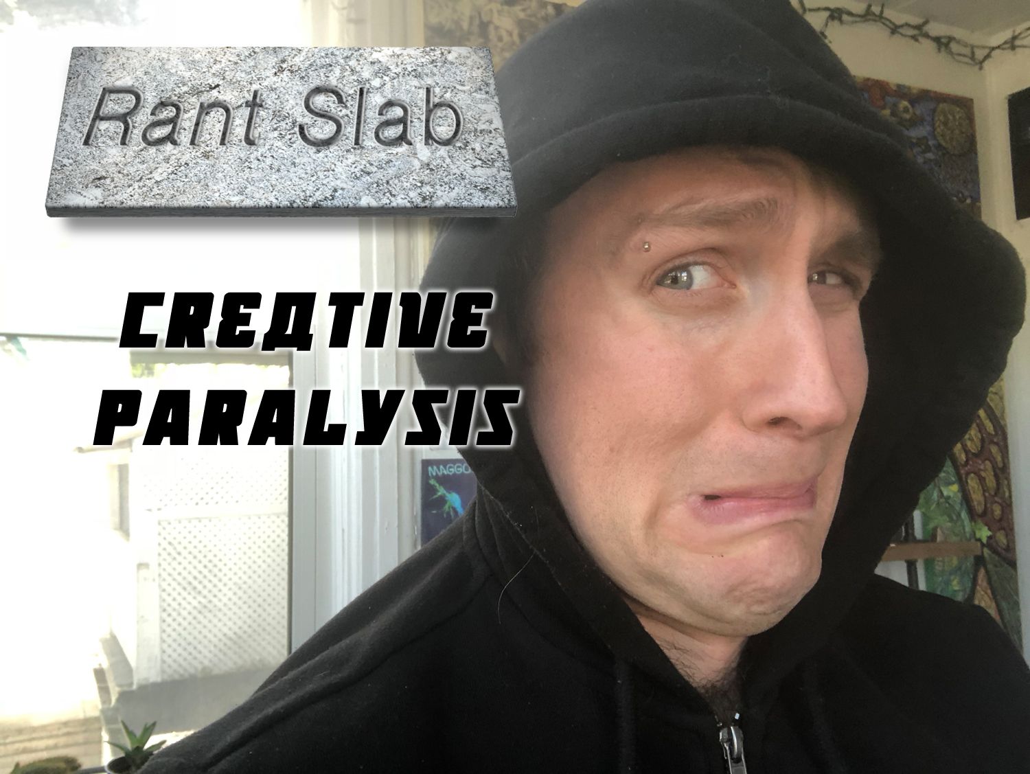 Rant-Slab Creative Paralysis.jpg
