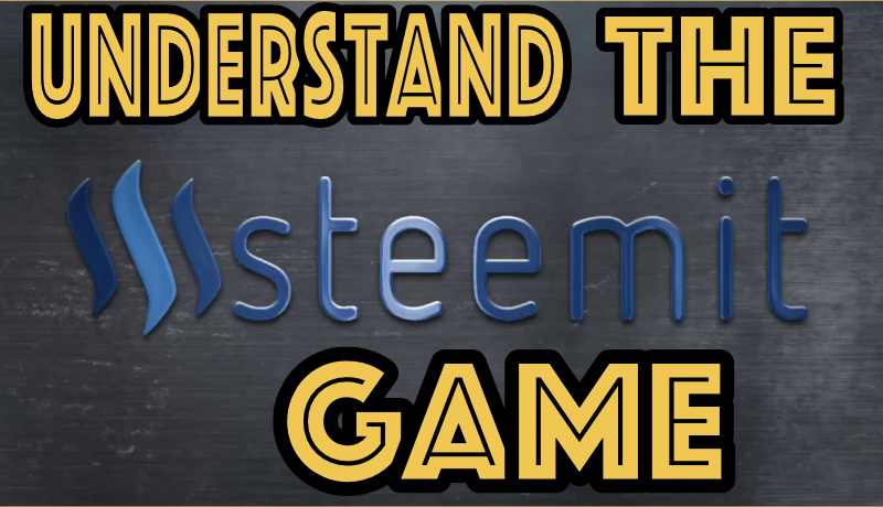 Understand the Steemit Game 2.png
