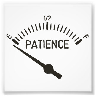 out_of_patience_gas_gauge_photo_print-ra3a16f841cfc44849f65a43e8f69711c_a0ib_8byvr_324.jpg