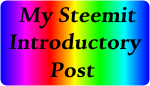 My introductory Steemit Post 1.jpg