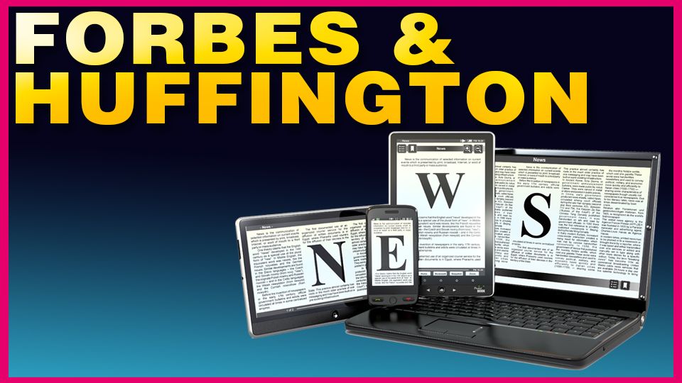 Forbes & Huffington.jpg