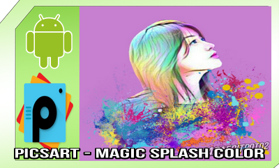 edit-foto-picsart-magic-splash.png