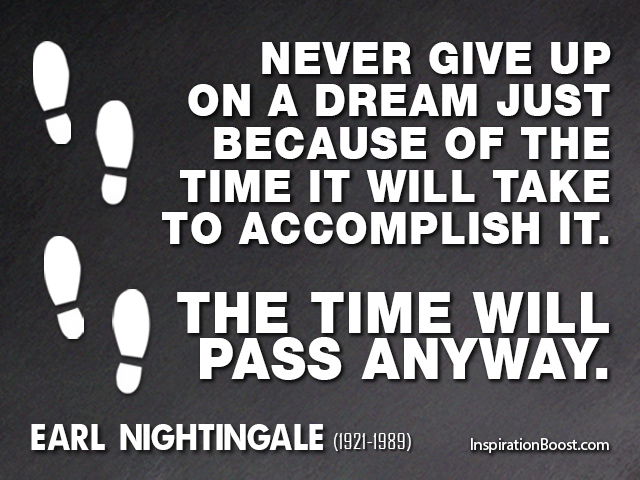 Earl-Nightingale-Never-Give-Up-Quotes.jpg