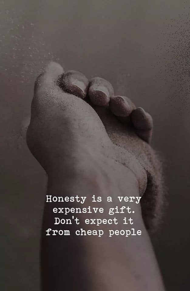 Honesty Is a Very Expensive Gift  Inspirational Quotes  Pictures   Motivational Thoughts