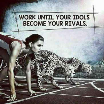 Work-until-your-idols-become-your-rivals-364x364.jpg