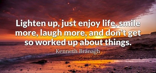 Lighten Up and Enjoy Every Day