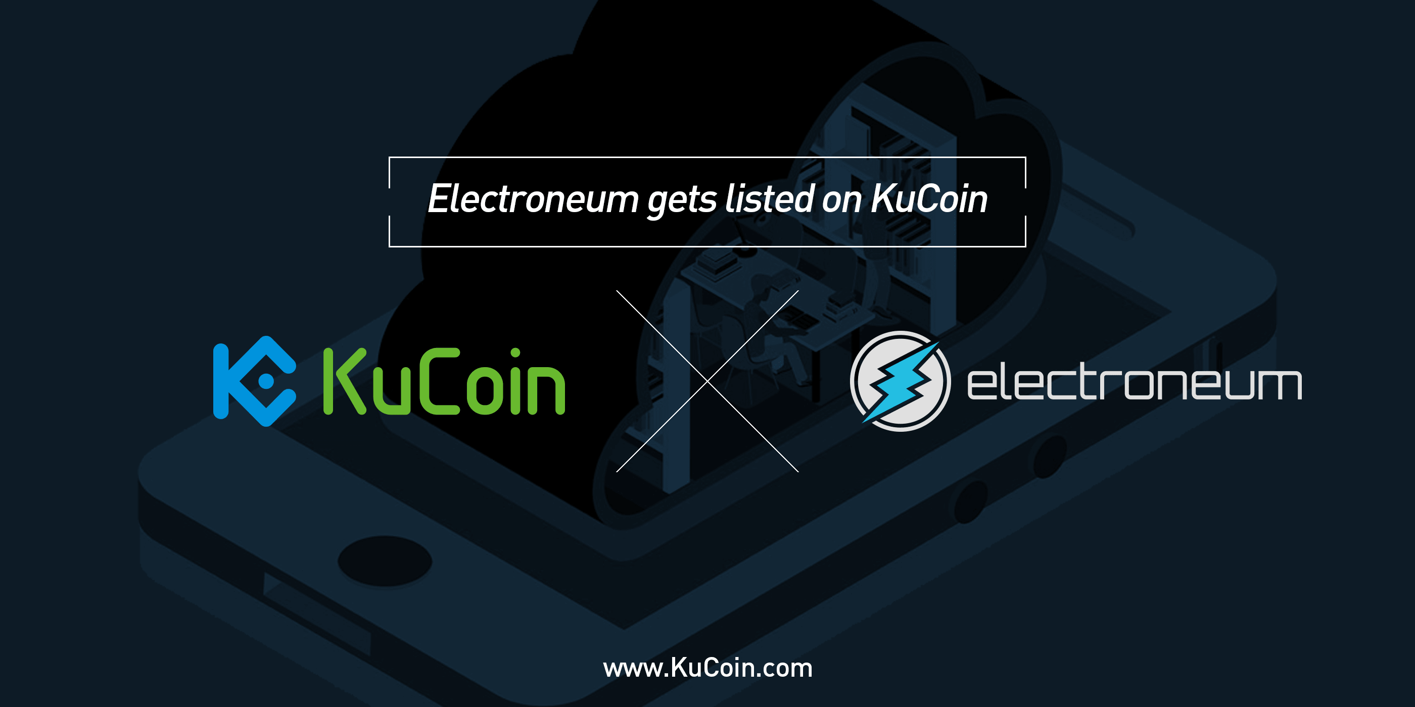 Electroneum gets listed on KuCoin.png
