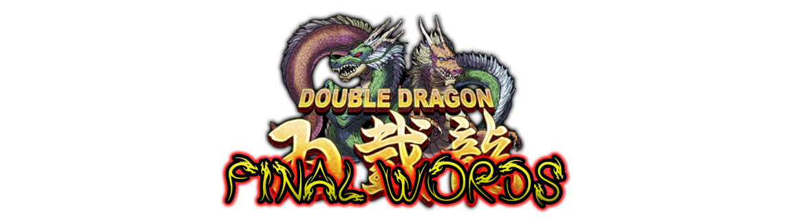 Double Dragon II: The Revenge (Arcade) - (Ending) 