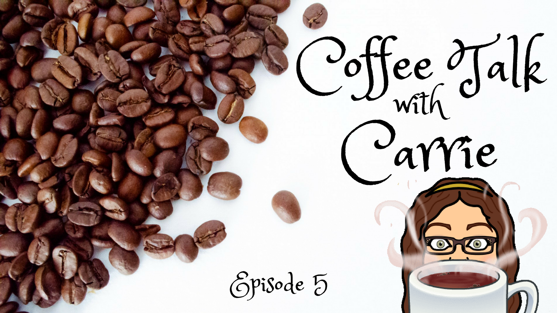 Coffee Talk with Carrie.png
