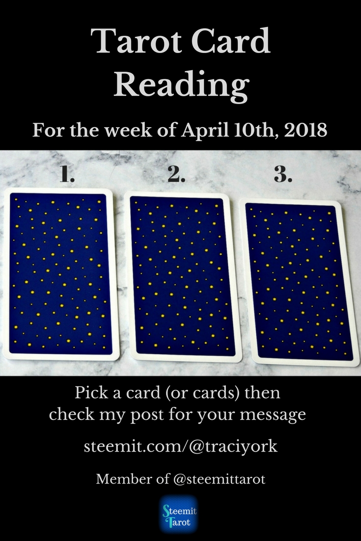 Steemit Tarot Tuesday Blog Graphic for the week of April 10th, 2018(1).jpg