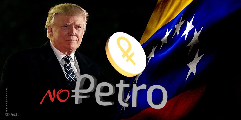 trump_bans_petro_cryptocurrency_2018_dinbits.jpg