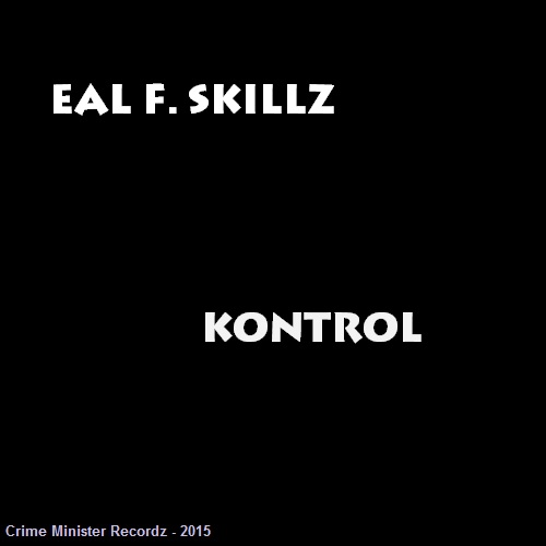 Eal F. Skillz - Kontrol.jpg