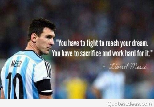 Fight-for-your-dream-Lionel-Messi-Quote.jpg