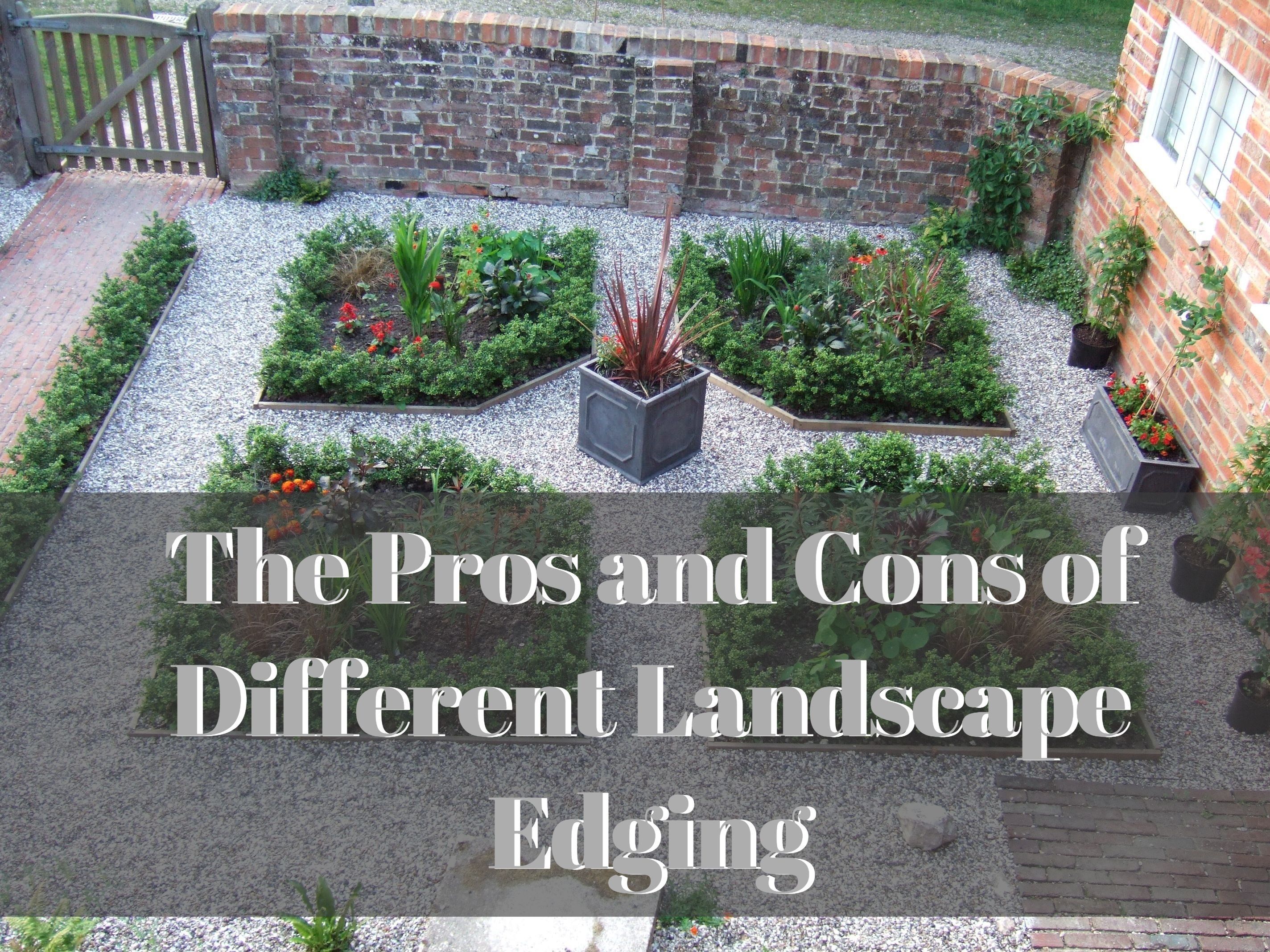 The Pros and Cons of Different Landscape Edging.jpg