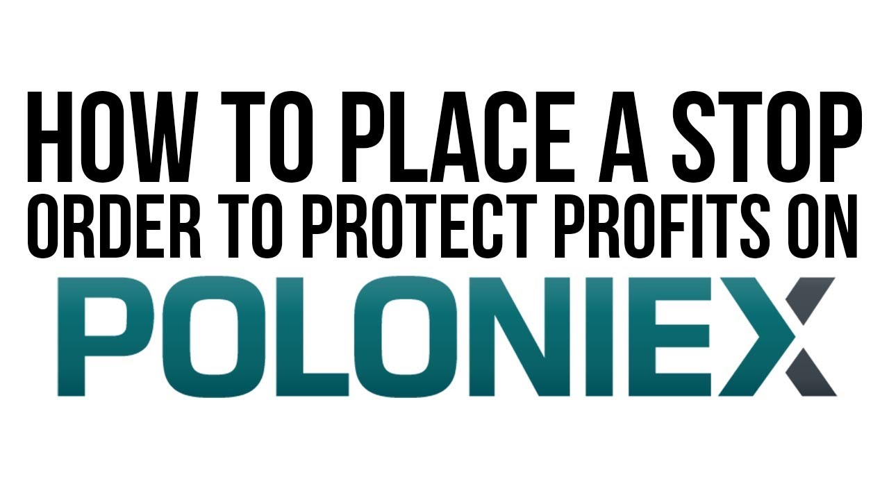 How to Place Stop-Limit Orders on Poloniex! — Steemit