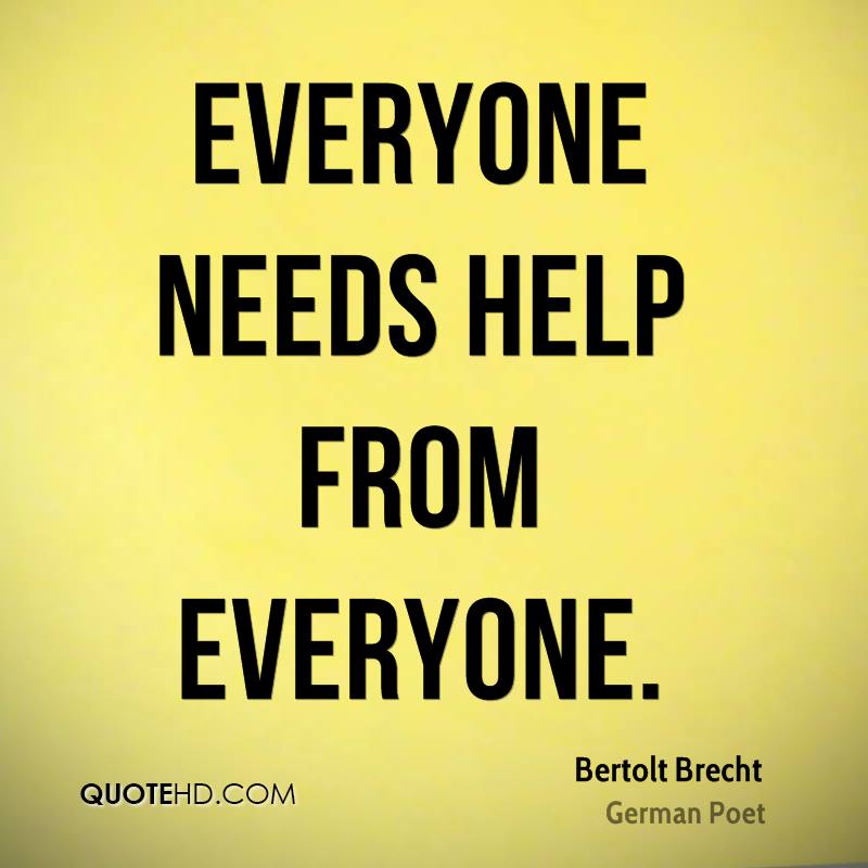 bertolt-brecht-poet-everyone-needs-help-from.jpg