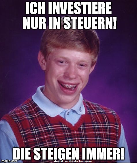 bad luck brian steuern sind raub.jpg