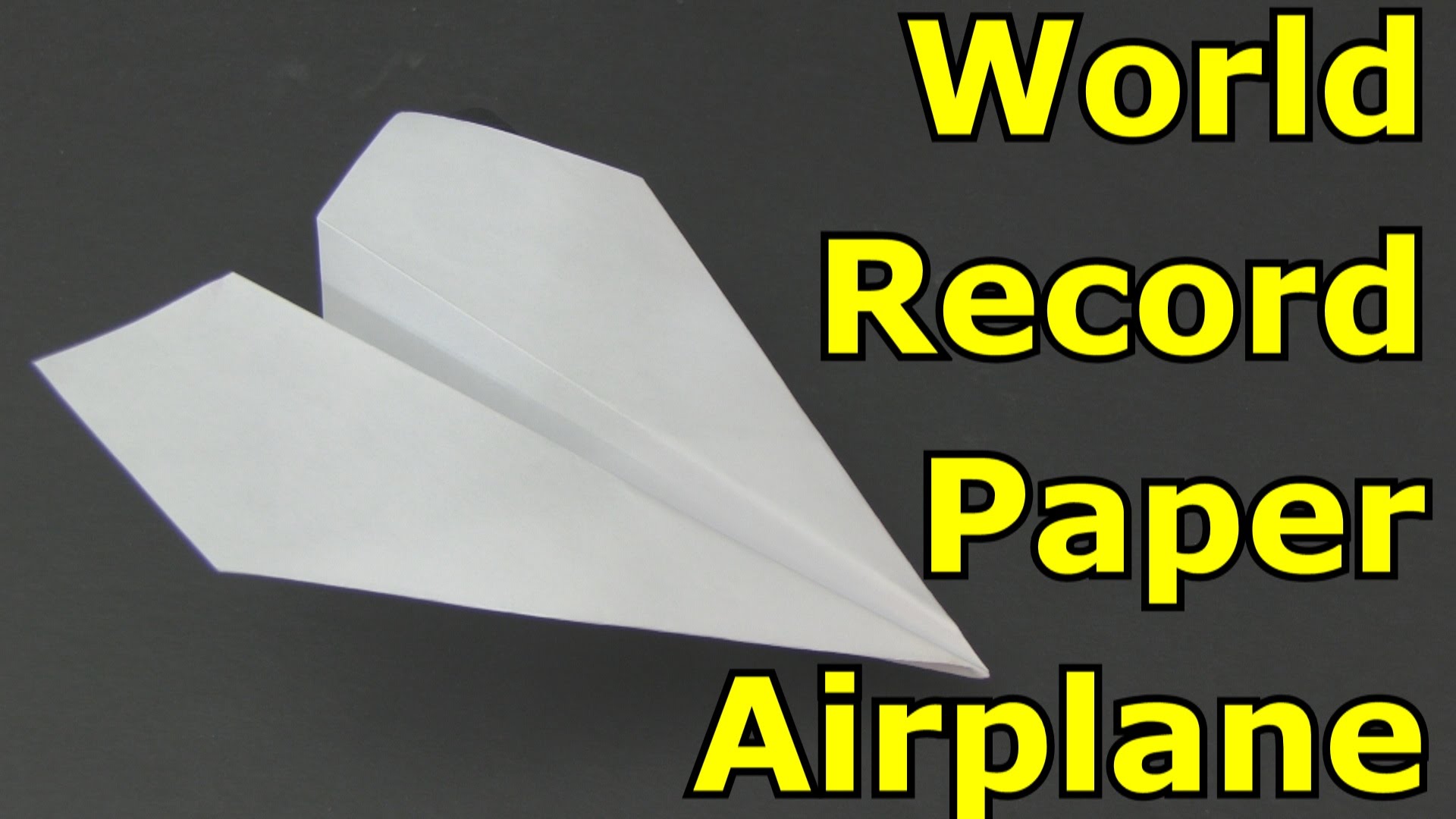 How To Make The WORLD RECORD PAPER AIRPLANE for Flight Time 