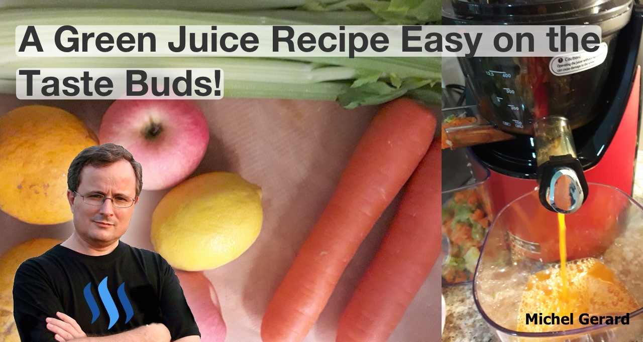 A Green Juice Recipe Easy on the Taste Buds!