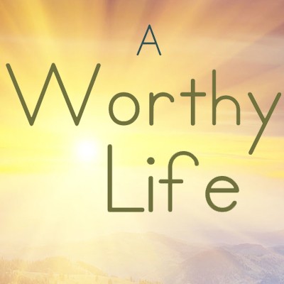 Worthy-Life-Sermon-400x400.jpg